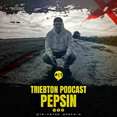 triebton podcast #13 - PEPSIN - Melodic Techno Liveset