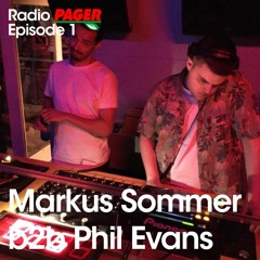 Radio Pager Episode 1 - Phil Evans & Markus Sommer