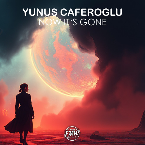 Yunus Caferoglu - Now Its Gone [Chill House]
