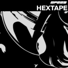 Hextape | SPEED 速度 | 008