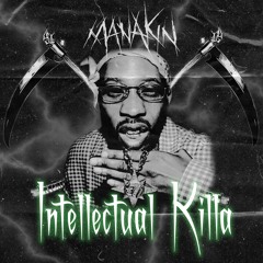 Manakin - Intellectual Killa FREE DOWNLOAD