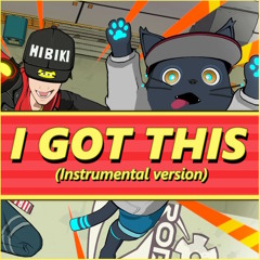 I Got This (Fahrenheit Cover) [Instrumental Version]