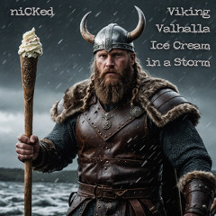 Viking Valhalla Ice Cream in a Storm