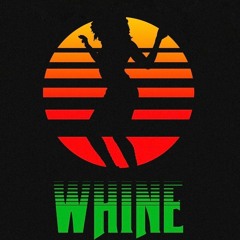 Bust A Whine