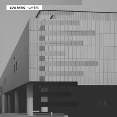 PREMIERE > Low Ratio - Layers [STEP RECORDING]