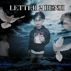 Letter To Benji ft 4loso