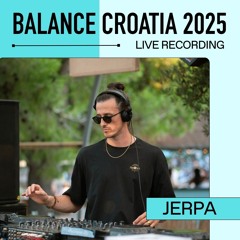 Jerpa: Live From Balance Croatia 2025