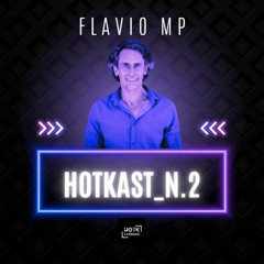 HOTKAST N.2_FLAVIO MP_21/08/2024_FREE DOWNLOAD