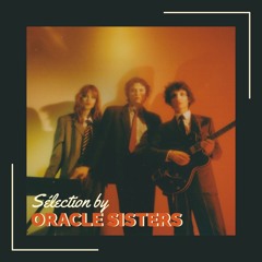 Sélection by Oracle Sisters