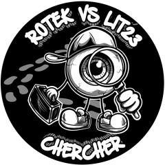 Rotek vs Lit23 - Chercher (Tribe Academy DGTL-01)
