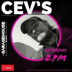 CEV's - Underground Garage House Session