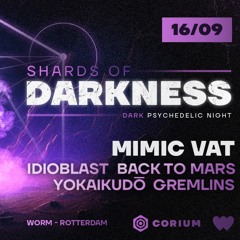 Dark-Psycore-Slambient/Dj-set @ Shards Of Darkness, Rotterdam [170-205]