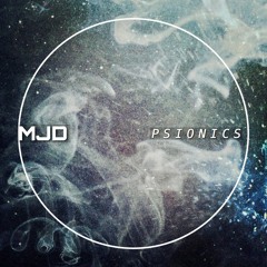 PREMIERE: MJD 'Psionics' [MJD:Recordings]