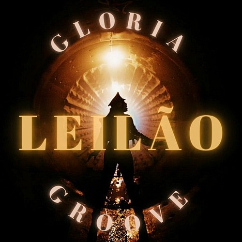 Leilão - Gloria Groove, Ozkar Lugarel & Bruno Knauer (JUNCE Mash) FREE DOWNLOAD