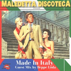 "MADE IN ITALY " GUEST MIX by BEPPE LODA