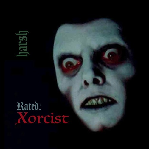 RATED: Xorcist THE EVIL PAUSE BUTTON MIXTAPE (other side)