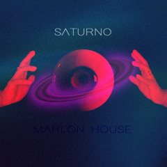SATURNO - Marlon House