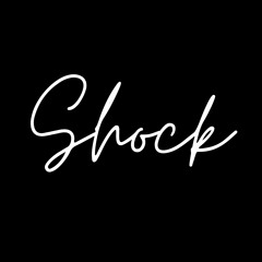 Shock (Produced by NATE.THAKIDD)