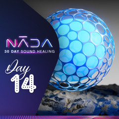 741Hz | Emotional & Spiritual Detox | NĀDA : DAY 14 | 30 Day Sound Healing Journey