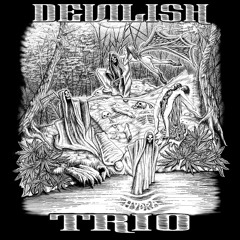 Devilish Trio x Akoza - Dead of Night