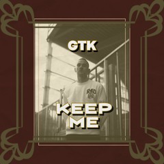 Keep Me
