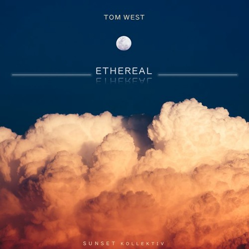 Ethereal (Original Mix)