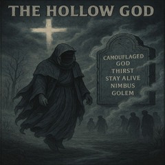 The Hollow God – A Soundtrack for the Spirit in Exile