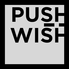 Push + Wish (Konigi Mashup) - FREE DL