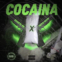 Cocaina (Duarte PD X Trippie Beach).