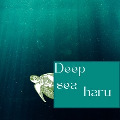 Deep Sea