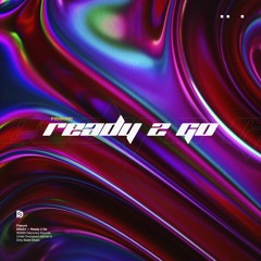 Fissure - Ready 2 Go | Out Now