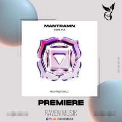 PREMIERE: MANTRAMN - Aruna (Extended Mix) [MANTRAPEOPLE]
