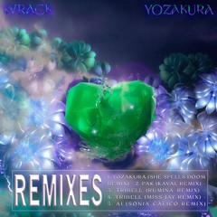 WRACK - Yozakura Remixes