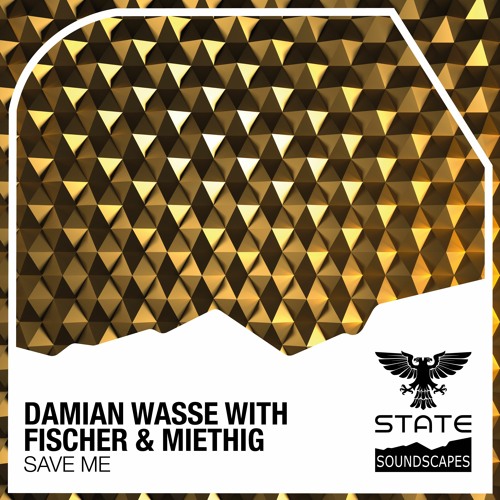 Damian Wasse With Simon Fischer & Peter Miethig - Save Me [Out 04.06.2021]