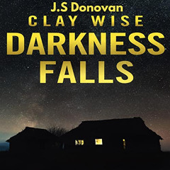 [FREE] EBOOK ✉️ Darkness Falls Boxset: EMP Survival in a Powerless World by  Clay Wis