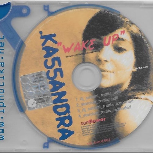 Kassandra - Wake Up (Dj Satomi Remix Extended)