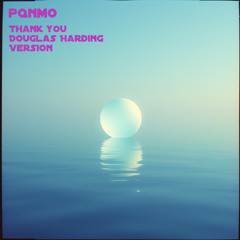 Thank you Douglas Harding Version
