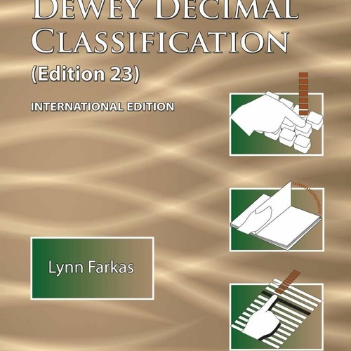 ⚡PDF❤ Learn Dewey Decimal Classification (Edition 23) International Edition (4) (Learn Library