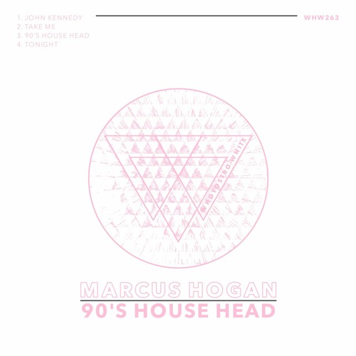 Marcus Hogan - 90's House Head [WHW263]