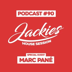 Jackies Music House Session #90 - "Marc Pané"