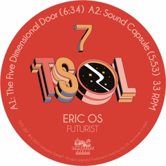 A1. Eric OS - The Five Dimensional Door [TSOL007]