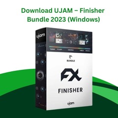 Download UJAM – Finisher Bundle 2023 for (Windows)