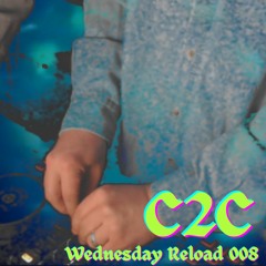 C2C Wednesday Reload 008
