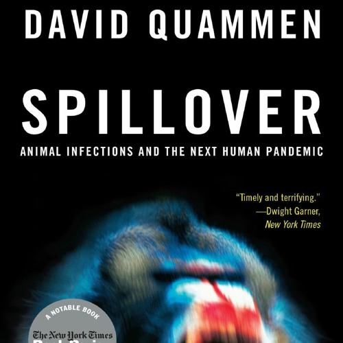 Stream [PDF] READ Free Spillover: Animal Infections and the Next Human ...