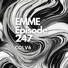 EMME Episode 247 - Playlist by COLV6