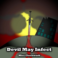 Death Battle Fan Track - Devil May Infect (Dante vs Alex Mercer) [Devil May Cry vs Prototype]