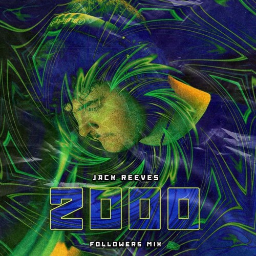 Jack Reeves - 2k Followers Mix