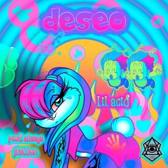 Lil Acid X Abssys - Deseo