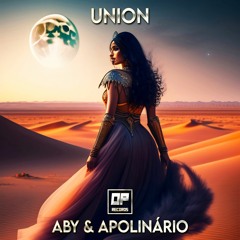 Aby Feat. Apolinário - Union (Original Mix) FREE DOWNLOAD  @OPRecords