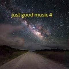 just good music 4